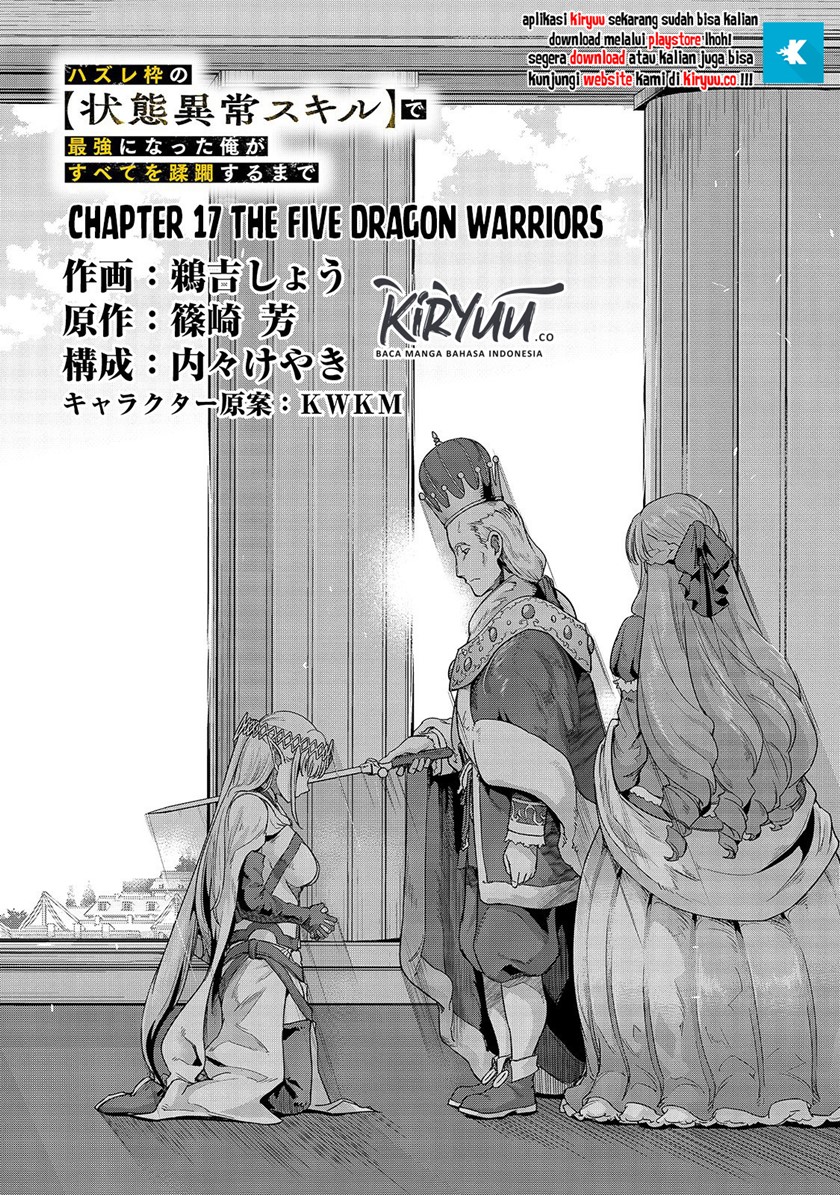 Hazure Waku no “Joutai Ijou Skill” de Saikyou ni Natta Ore ga Subete wo Juurin Suru made Chapter 17