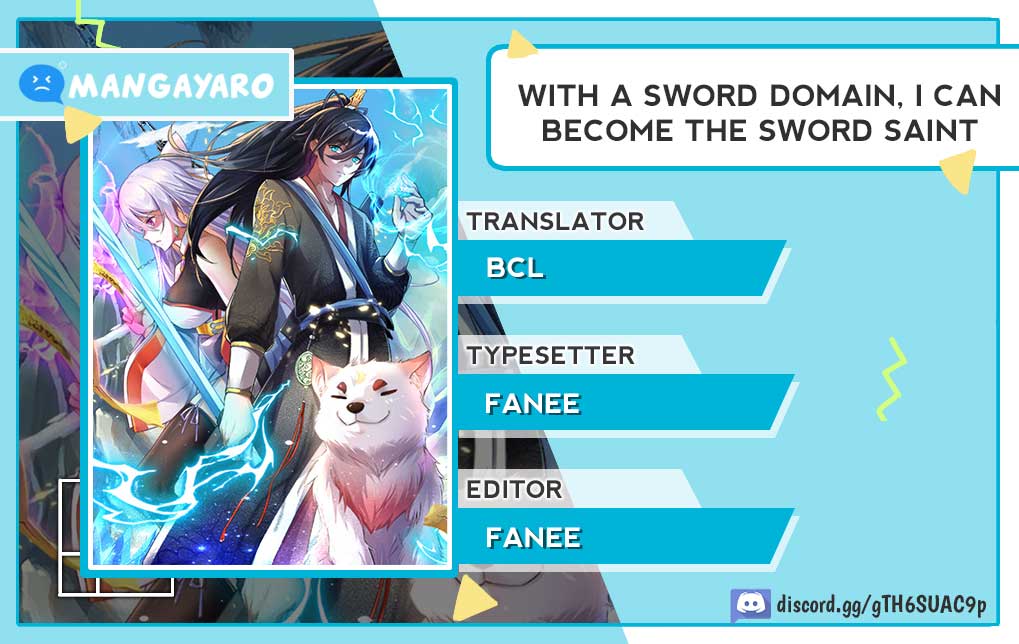 With A Sword Domain, I Can Become The Sword Saint Chapter 67