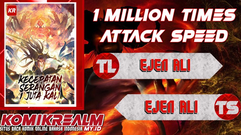 1 Million Times Attack Speed