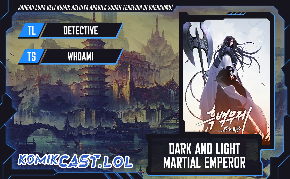 Dark and Light Martial Emperor
