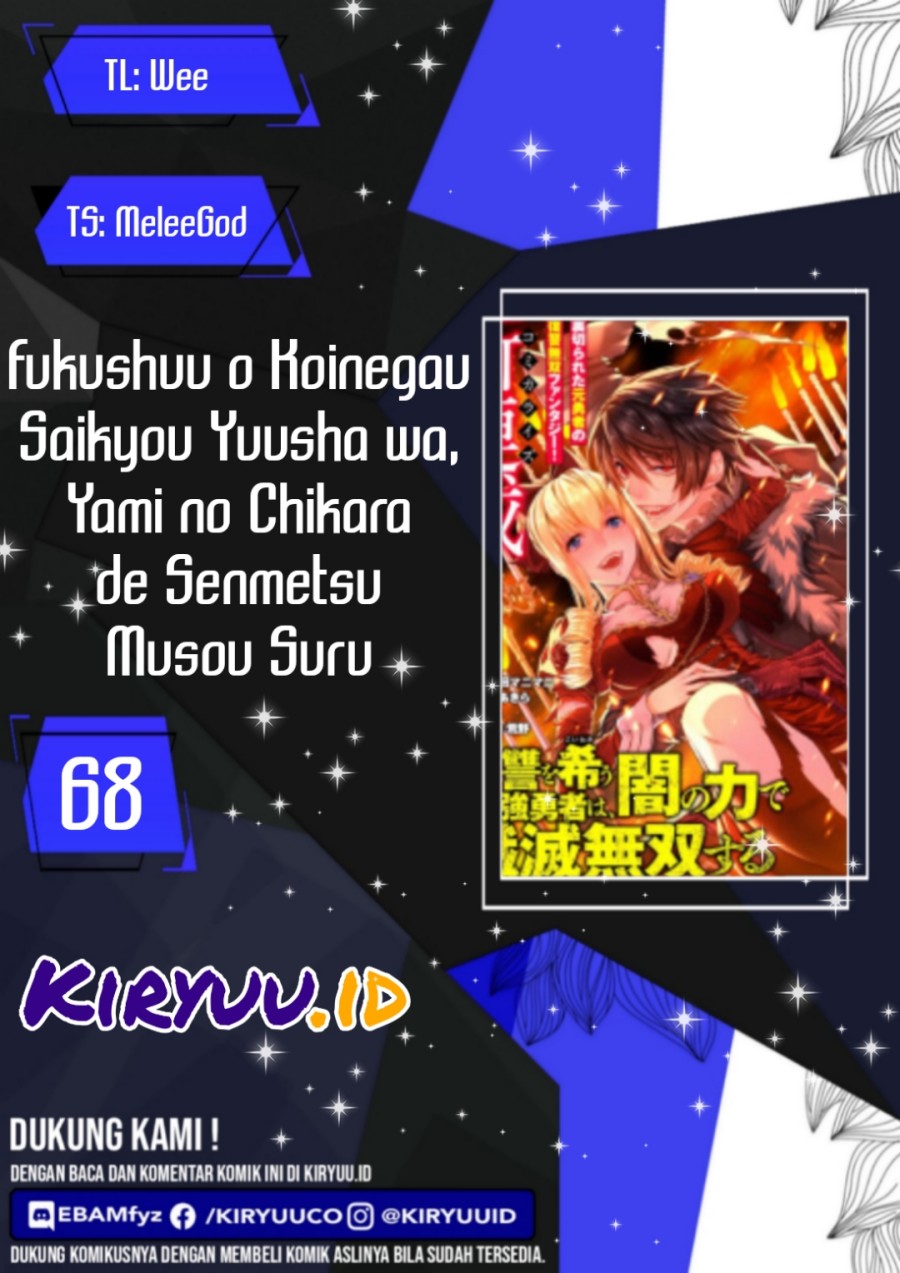 Fukushuu o Koinegau Saikyou Yuusha wa, Yami no Chikara de Senmetsu Musou Suru