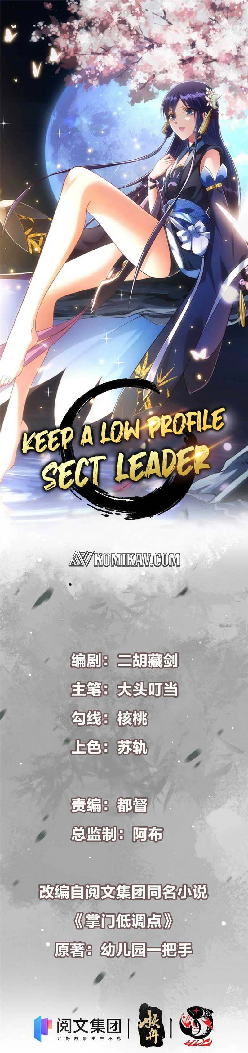 Keep A Low Profile, Sect Leader
