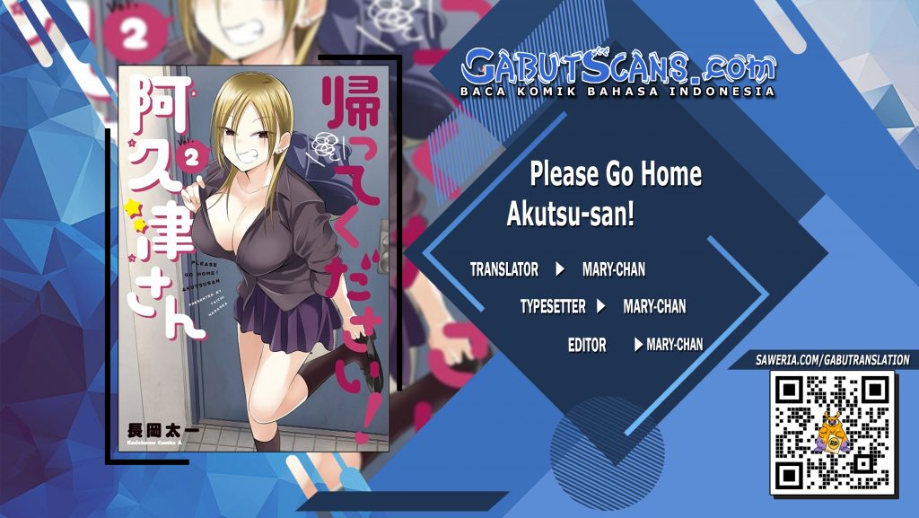 Please Go Home, Akutsu-san!