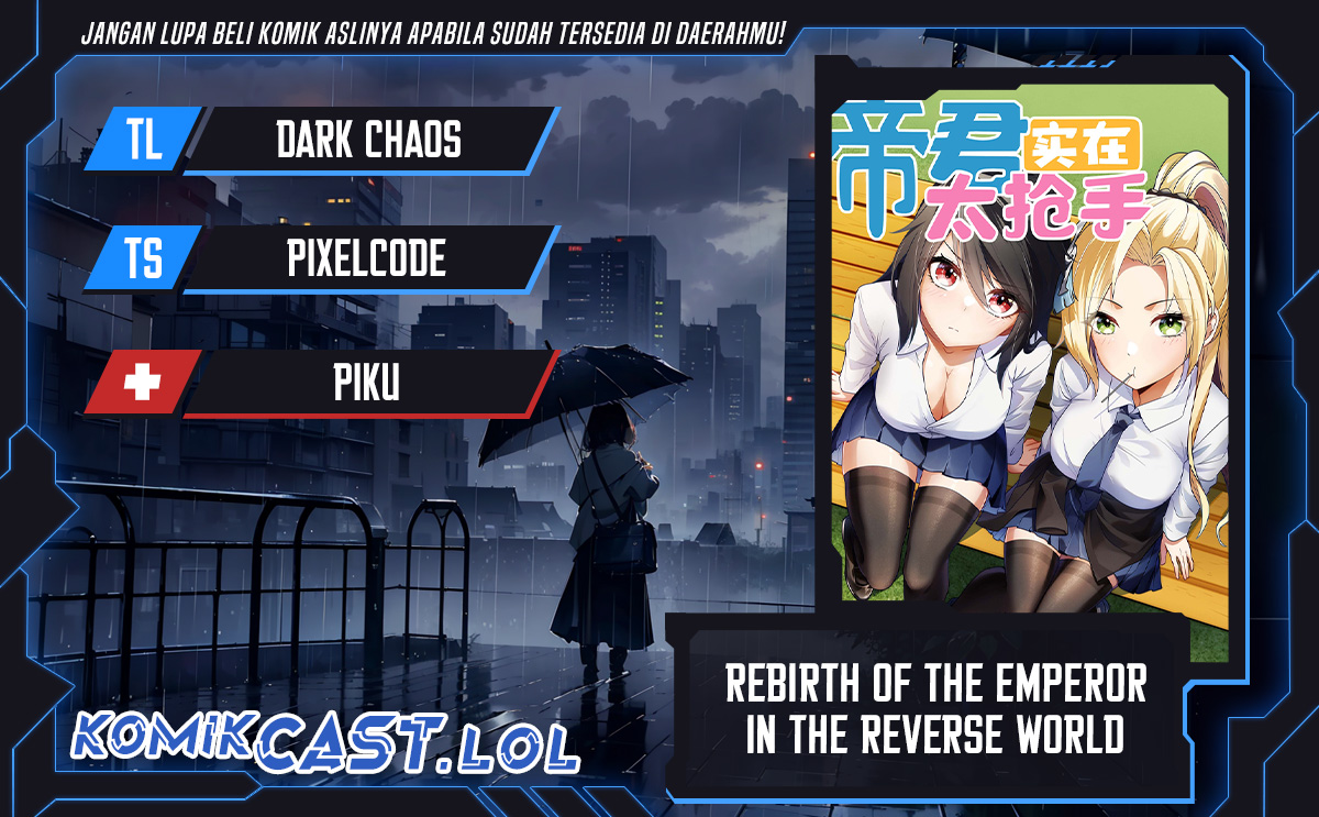 Rebirth of the Emperor in the Reverse World Chapter 9