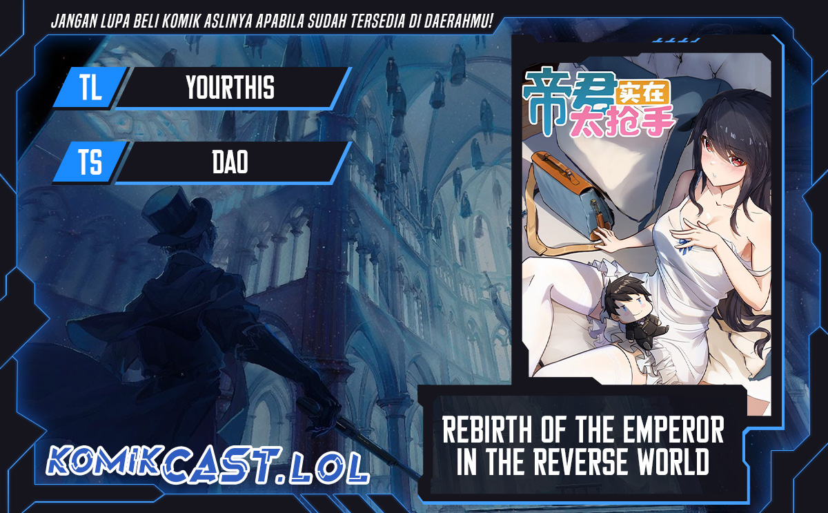 Rebirth of the Emperor in the Reverse World Chapter 40