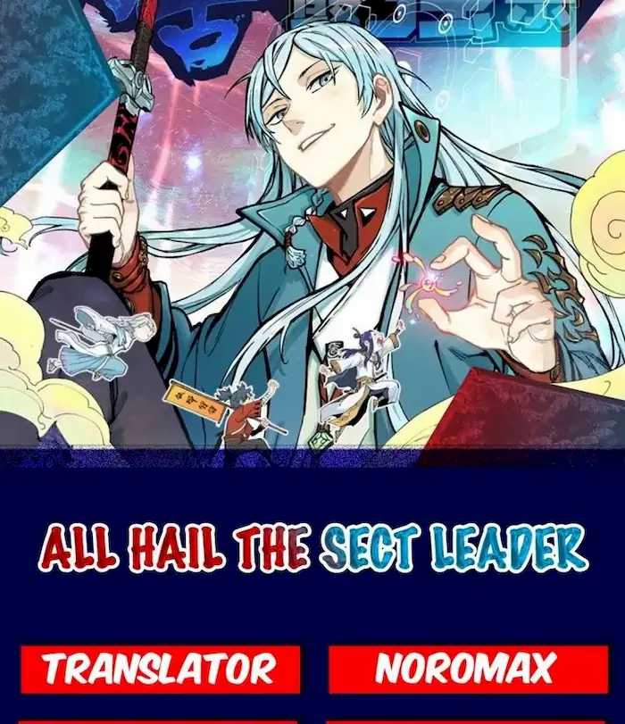 All Hail the Sect Leader