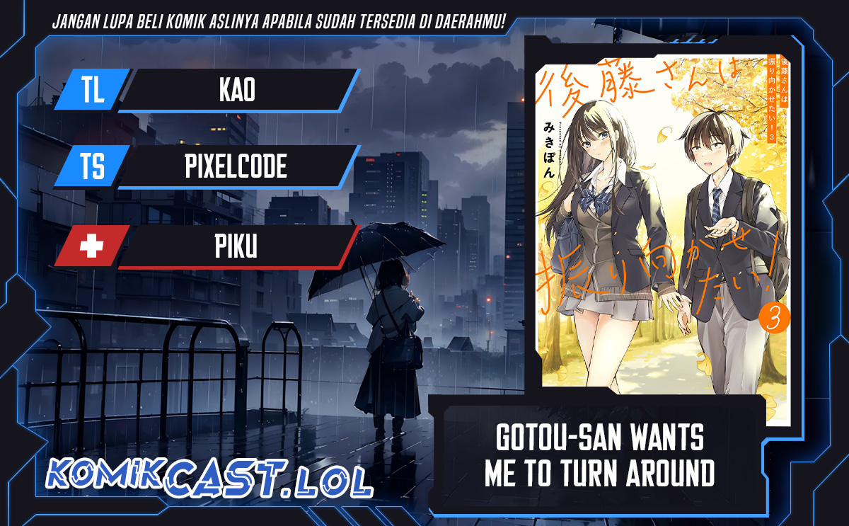 Gotou-san Wants Me To Turn Around
