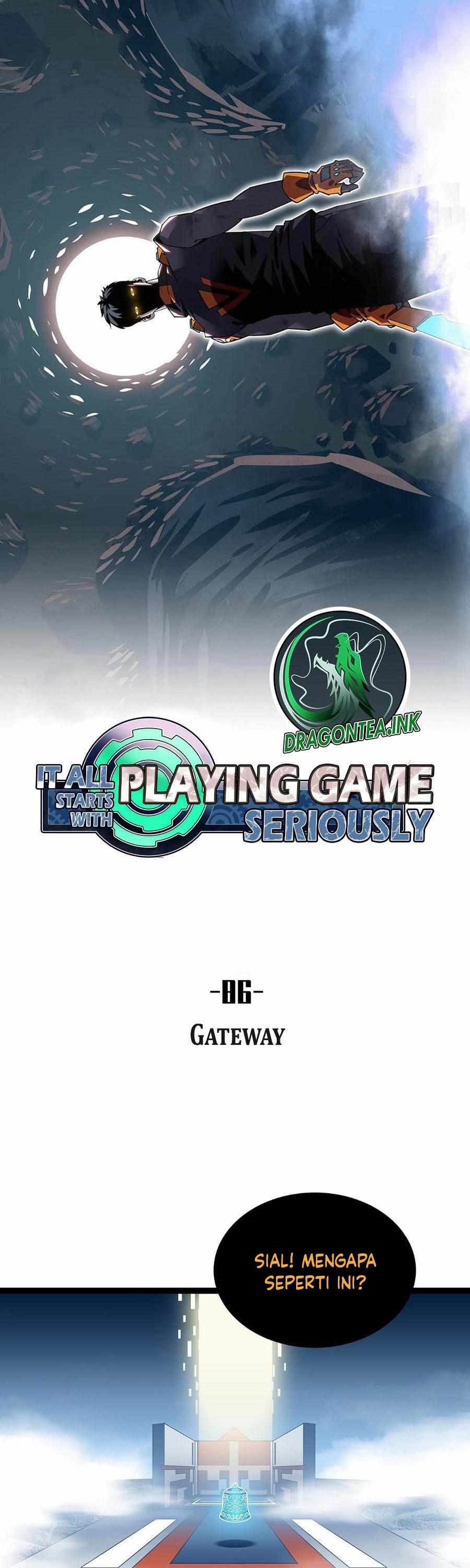 It All Starts with Playing Game Seriously