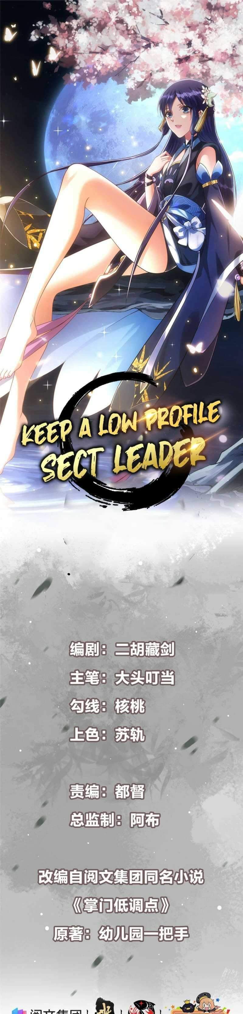 Keep A Low Profile, Sect Leader