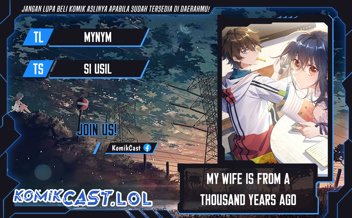My Wife Is From a Thousand Years Ago