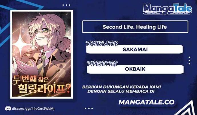 The Second Life Is a Healing Life?