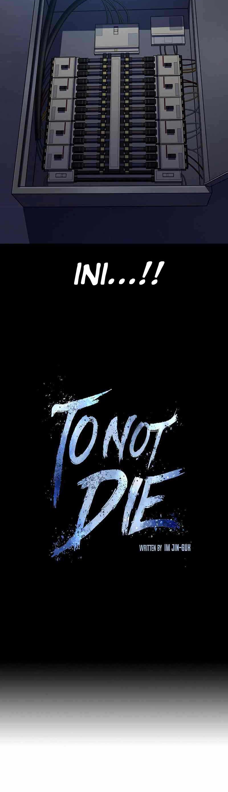 To Not Die