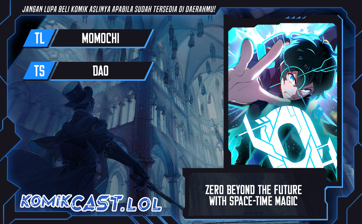 Zero: Beyond the Future with Space-Time Magic