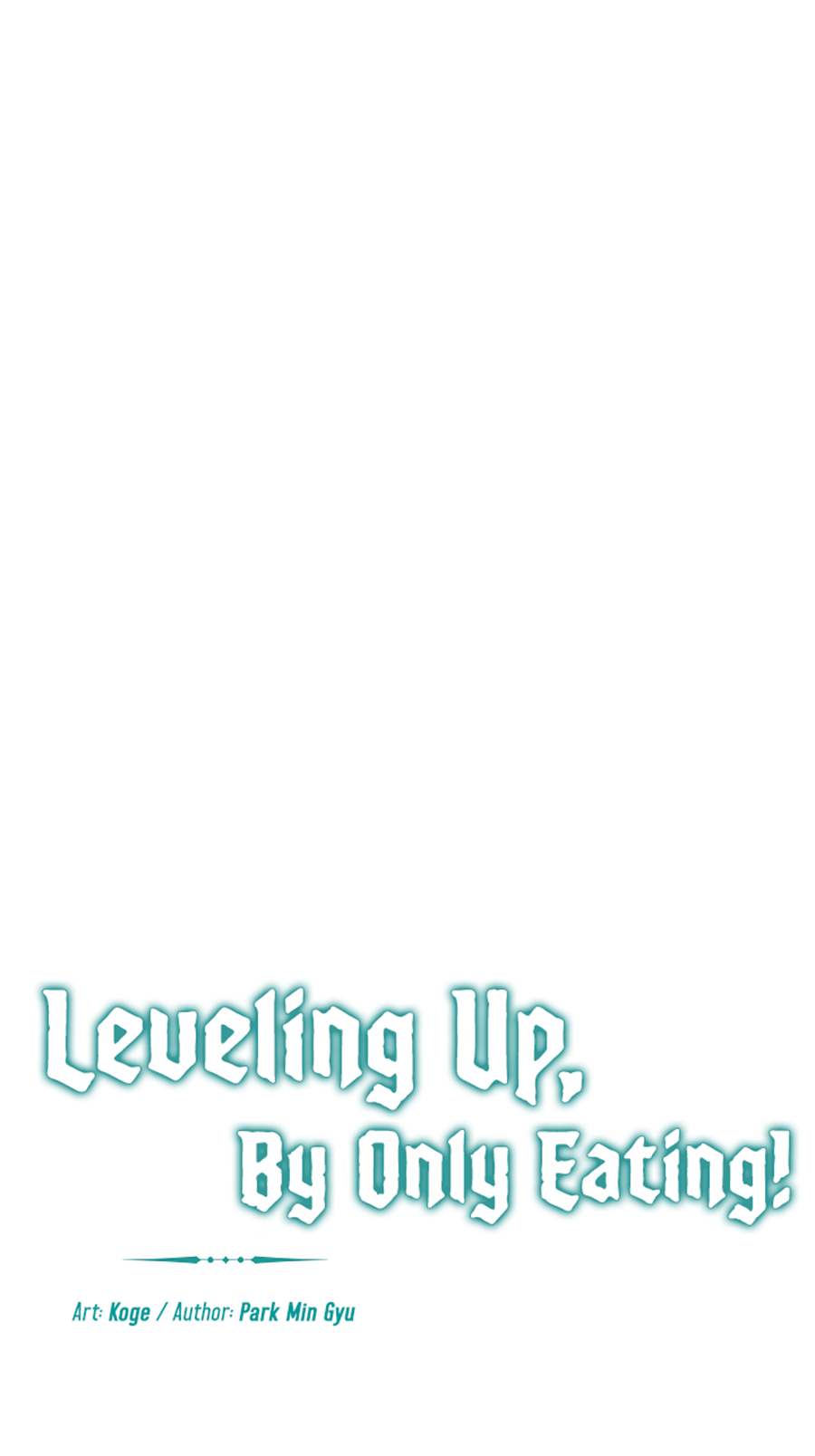 Leveling Up, By Only Eating!