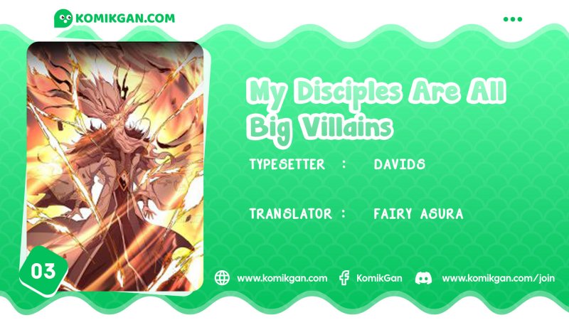My Disciples Are All Big Villains
