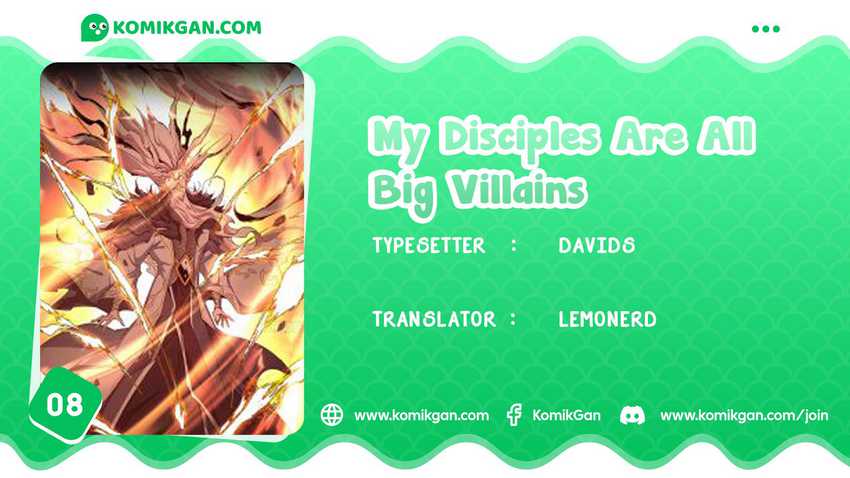 My Disciples Are All Big Villains