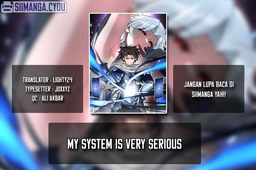 My System Is Very Serious