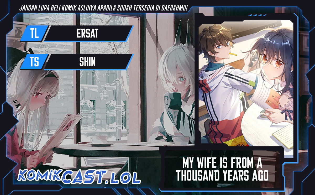 My Wife Is From a Thousand Years Ago