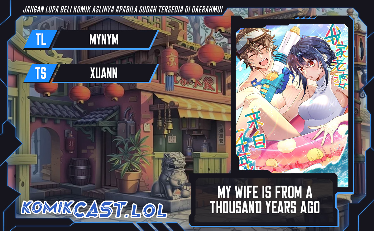 My Wife Is From a Thousand Years Ago