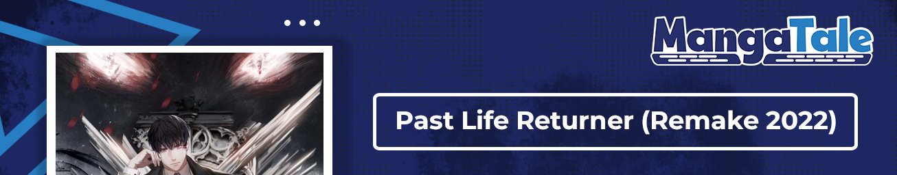 Past Life Regressor (Remake 2022)