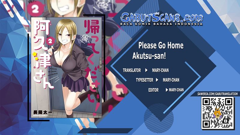 Please Go Home, Akutsu-san!