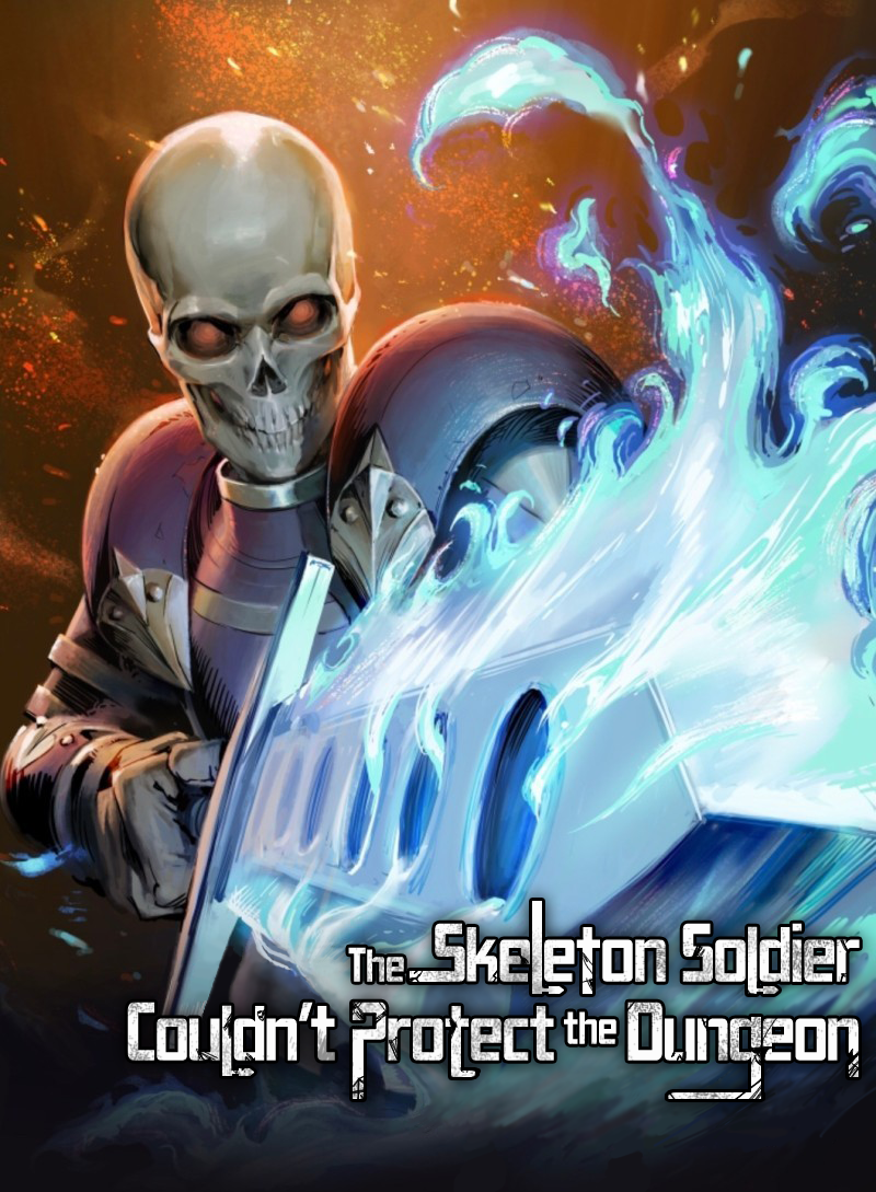 Skeleton Soldier Couldn’t Protect the Dungeon