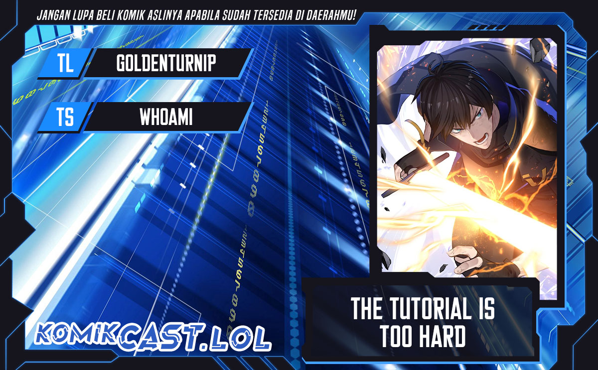 The Tutorial is Too Hard