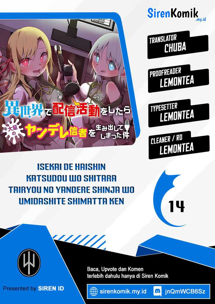 Isekai de Haishin Katsudou wo Shitara Tairyou no Yandere Shinja wo Umidashite Shimatta Ken Chapter 14