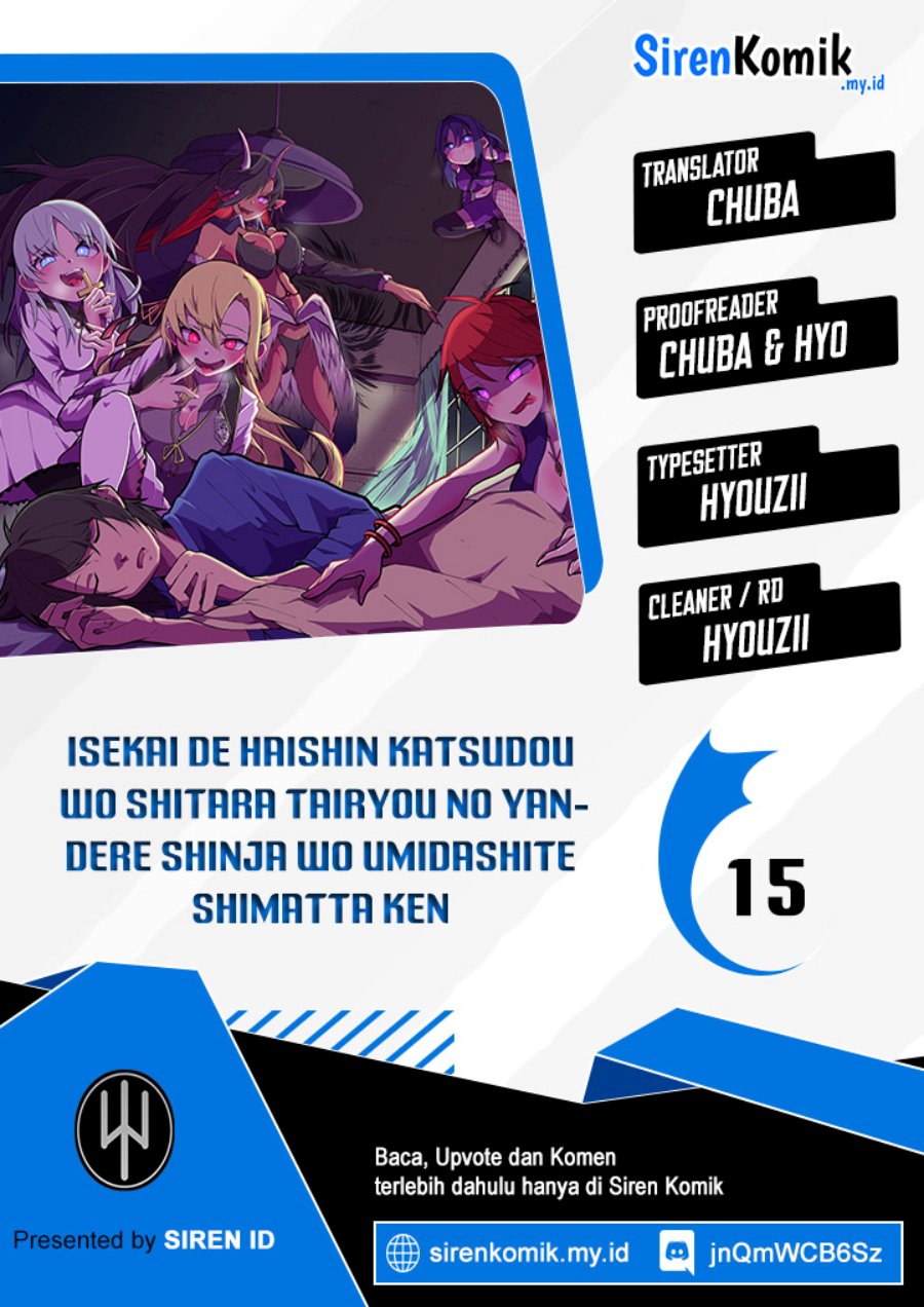 Isekai de Haishin Katsudou wo Shitara Tairyou no Yandere Shinja wo Umidashite Shimatta Ken Chapter 15