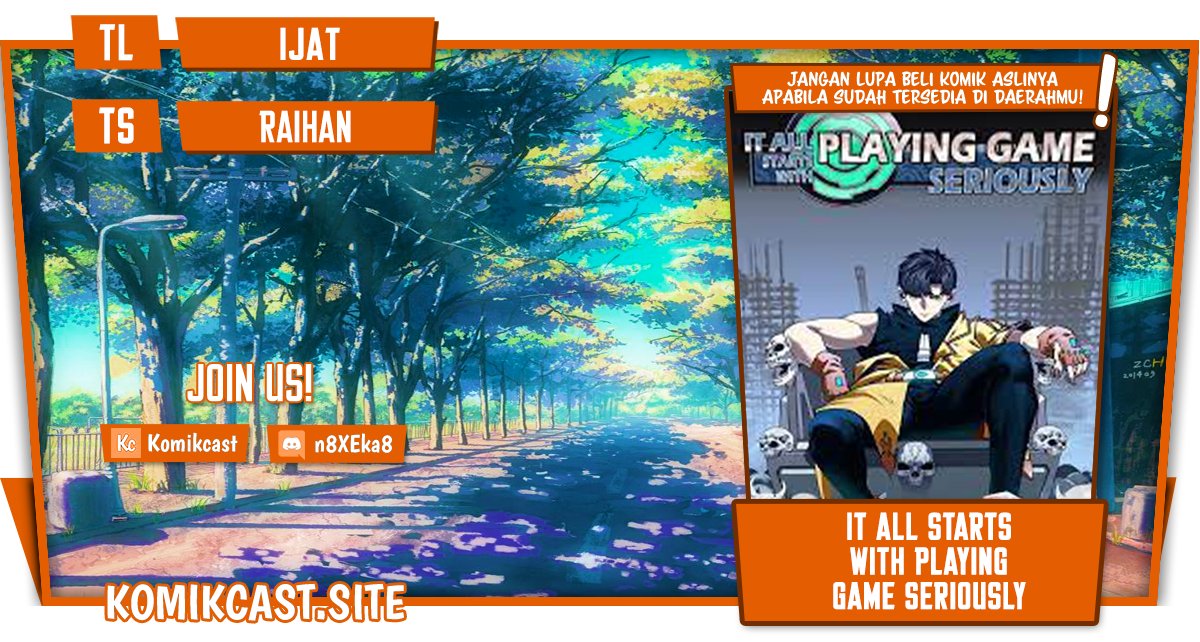 It All Starts with Playing Game Seriously