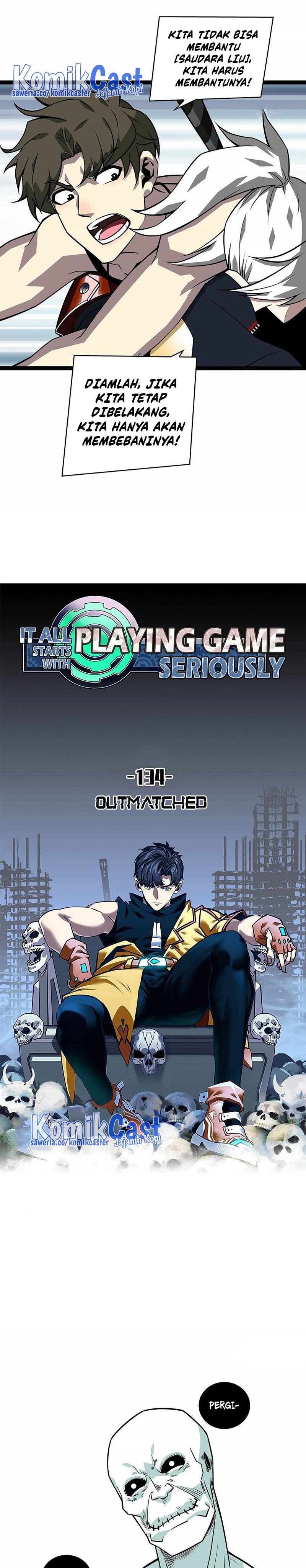 It all starts with playing game seriously Chapter 134