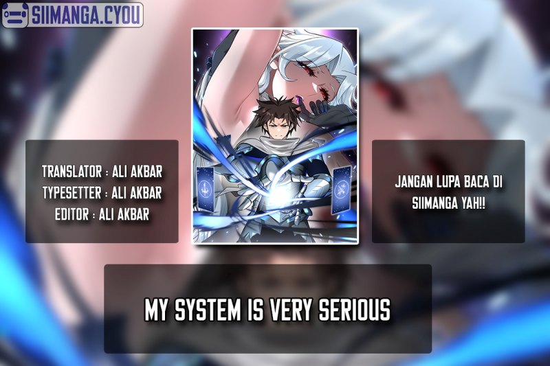 My System Is Very Serious