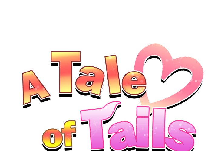 A Tale of Tails Chapter 10