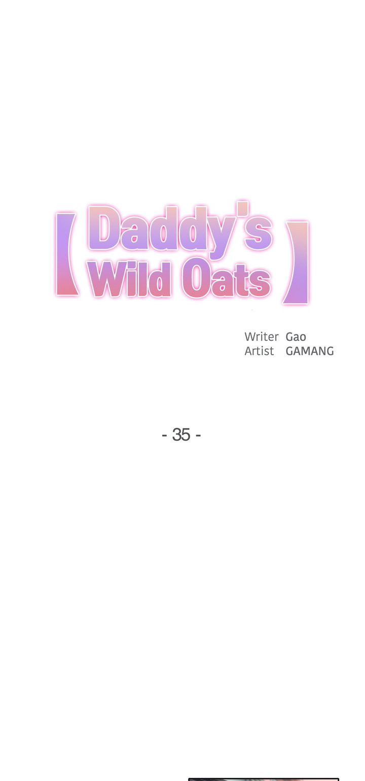 Daddy’s Wild Oats Chapter 35