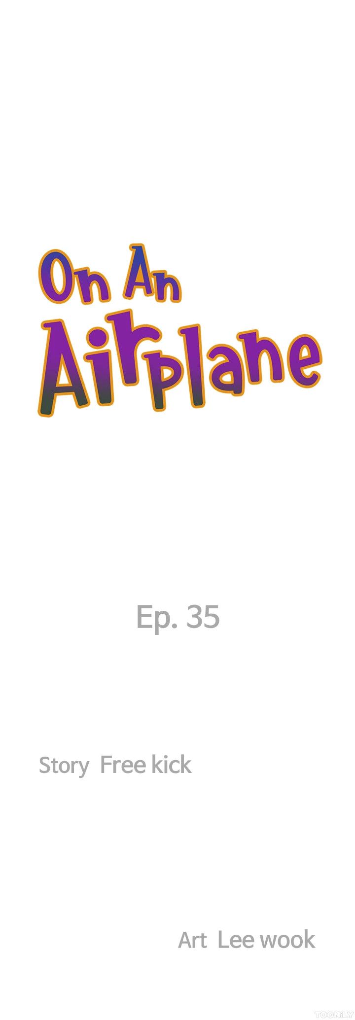 On an Airplane Chapter 35