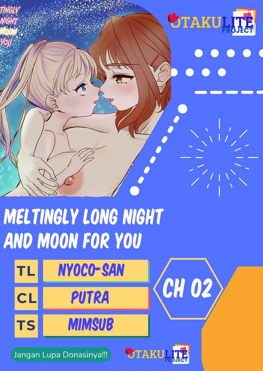 A Meltingly Long Night And Moon For You Chapter 2