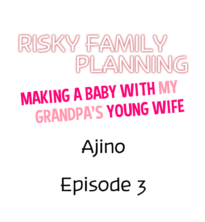 Risky Family Planning Chapter 4