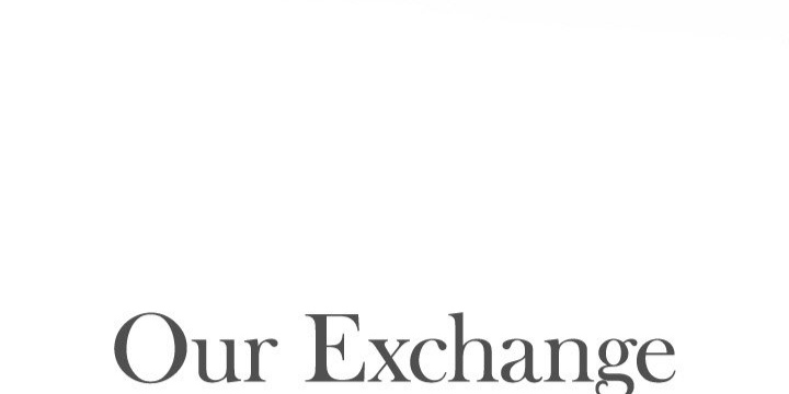 Our Exchange Chapter 18