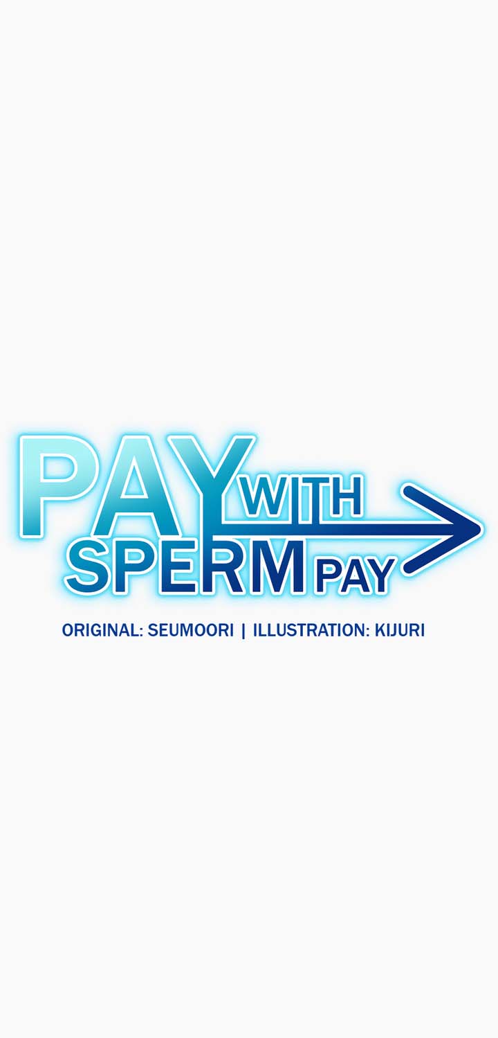 Pay With Sperm Pay Chapter 37