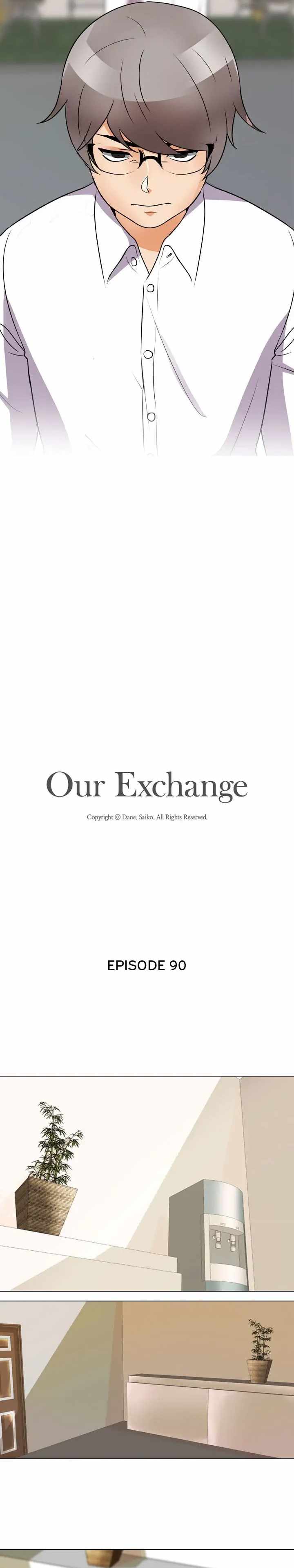 Our Exchange Chapter 90